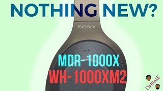 Sony WH-1000XM2 vs Sony MDR-1000X Comparison! | DHRME #35