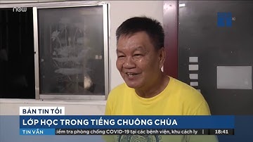 LƠP HỌC TRONG TIẾNG CHUÔNG CHÙA  | VTC1