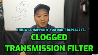 Signs of Clogged Transmission Filter