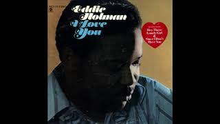 Video thumbnail of "Eddie Holman - I love you (HQ audio)"