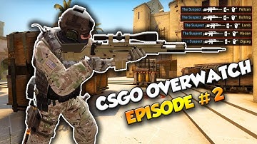 CS : GO Overwatch Episode #2 👿 | Too Blatant HACKS!!