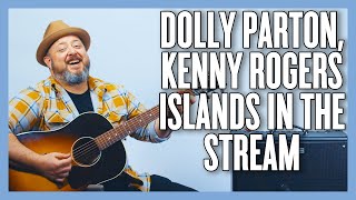 Video thumbnail of "Dolly Parton + Kenny Rogers Islands In The Stream Guitar Lesson"