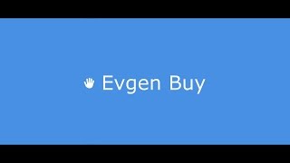 Трейлер канала Evgen Buy