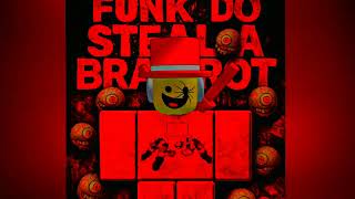 Funk Do Steal Brainrot