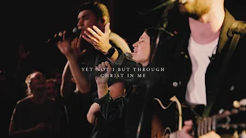 CityAlight - Yet Not I But Through Christ In Me (Live)