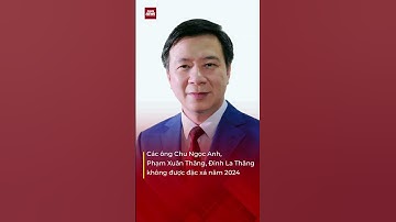 Các ông Chu Ngọc Anh, Phạm Xuân Thăng, Đinh La Thăng không được đặc xá năm 2024  #vtcnews #tintuc