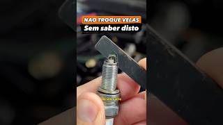 Pare De Trocar Velas Do Motor