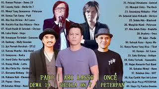 Dewa 19, Sheila On 7, Peterpan, Padi, Ari Lasso, Once, Chrisye, Ungu - Lagu Hits Tahun 2000an