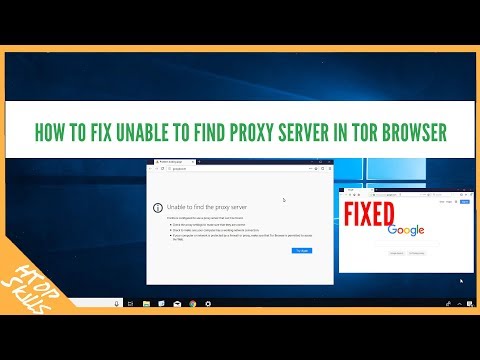 How to fix unable to find proxy server in tor browser