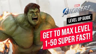 How to Level Up FAST in Avengers! (1-50 + CXP) | Marvel's Avengers