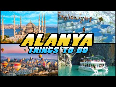 ALANYA Things To Do - Turkey (4K)