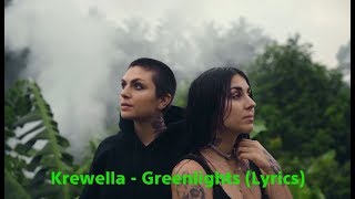 Krewella - Greenlights (Lyrics)