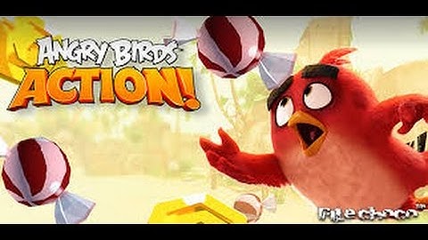 New Angry Birds Action: Part 3 of 3 Stage 10 Reached