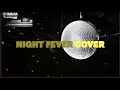 Night fever beegees cover  with chords