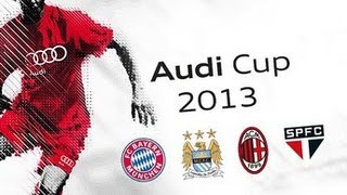 Audi cup 2013 final Manchester City vs Bayern Munich (Full Game)