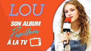 Lou I Mon album &quot;Papillons&quot; à la TV 🦋✨📺