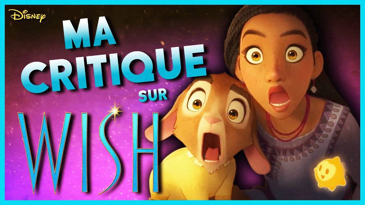 WISH - Le PIRE De Disney ?