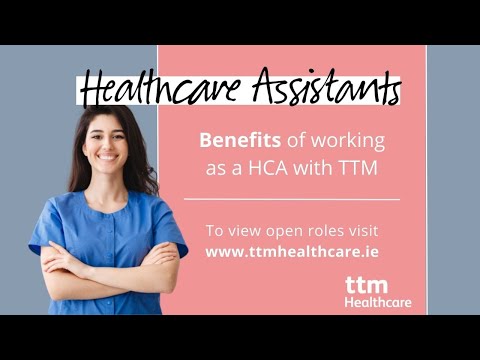 Healthcare Assistants - Benefits at TTM