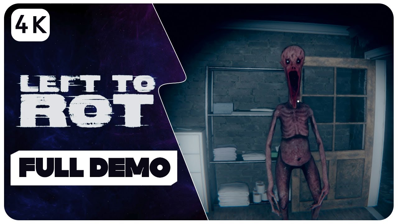 Left To Rot Demo Gameplay Walkthrough | Upcoming Psychological Horror Game | 4k Ultra HD