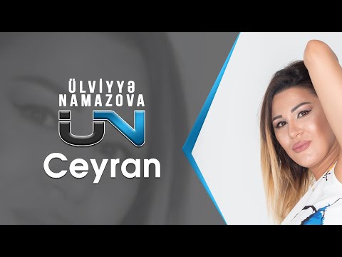 Ülviyyə Namazova - Ceyran (Official Audio Music)