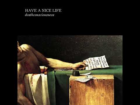 Have a Nice Life - Holy Fucking Shit 40,000 ( Outro Loop )