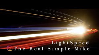 Light Speed (Instrumental) The Real Simple Mike