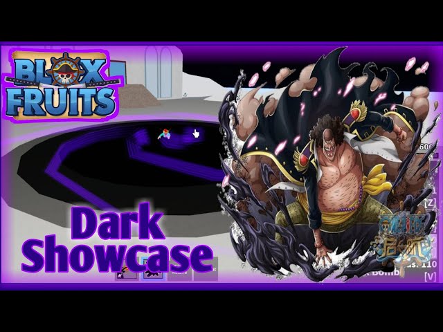 Unlock All Skill Dark-Dark (Logia Devil Fruits) + (Showcase) In Blox Fruits  