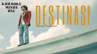 Firdaus Rahmat - Destinasi (Official Music Video Karaoke Minus One)