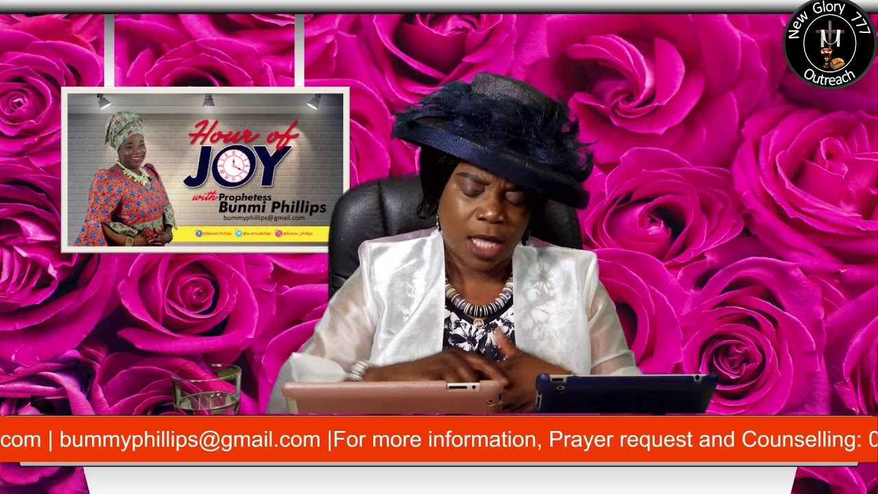 NEW GLORY 777 OUTREACH -(HOUR OF JOY)- PROPHETESS BUNMI PHILLIPS (22\/06\/21)-TOPIC: SHIFT PT. 2 ...