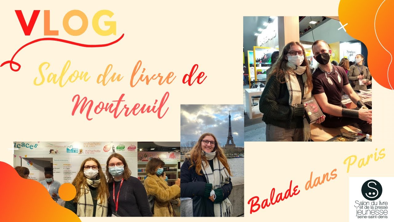 VLOG ÉPISODE 3 | Salon du livre de Montreuil - YouTube