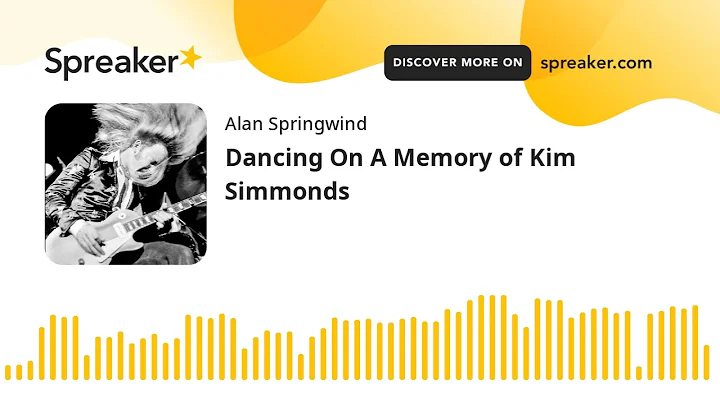 Dancing On A Memory of Kim Simmonds