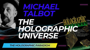 The Holographic Universe - We are beings without borders