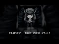 Closer Nine Inch Nails Edit Audio Closer Nine Inch Nails Edit Audio