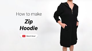 Zip Hoodie Sewing Made Simple Sewing Tutorial - Free Sewing Pattern (#2203)