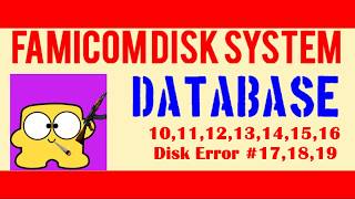 Famicom Disk System Disk Error #12, 13, 14, 15, 16, 17, 18, 19