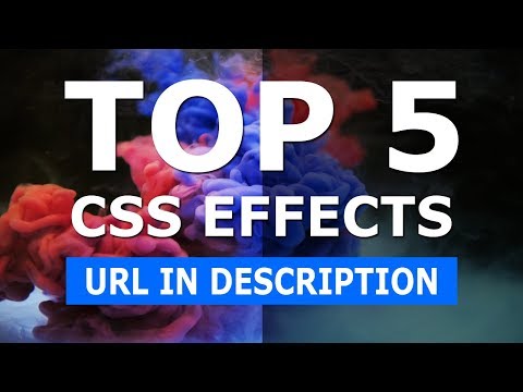Top5 Stunning CSS Effects