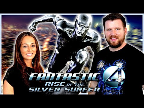 My wife watches Fantastic Four: Rise of the Silver Surfer for the FIRST time || Movie Reaction