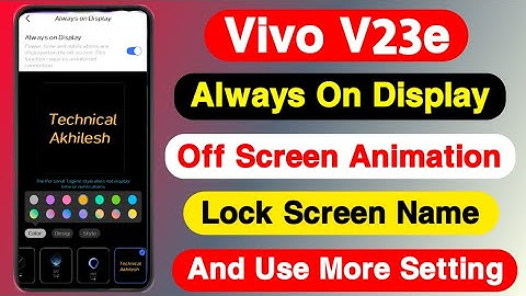 How To Enable Always On Display Setting On Vivo V23e || Vivo V23e लाँक स्कीन पर आपना नाम कैसे लिखे