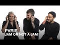 PVRIS plays Jam or Not a Jam