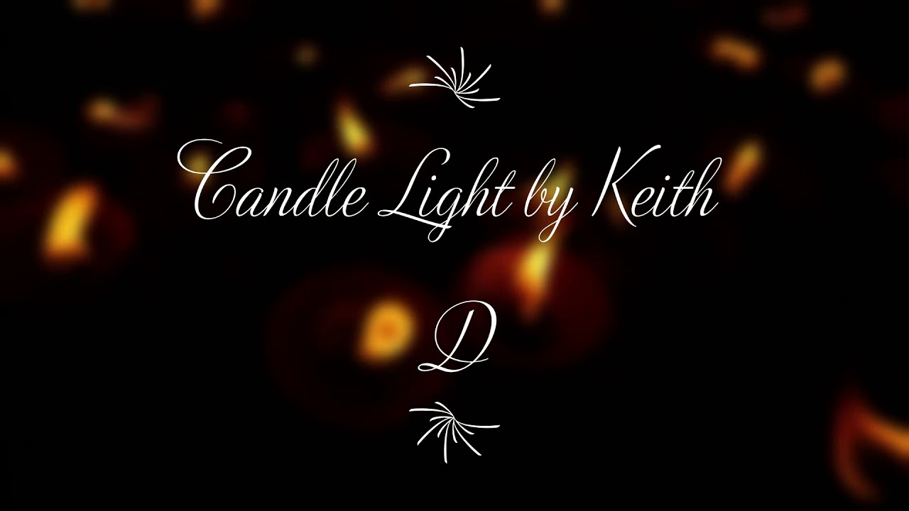 Candle Light by Keith D