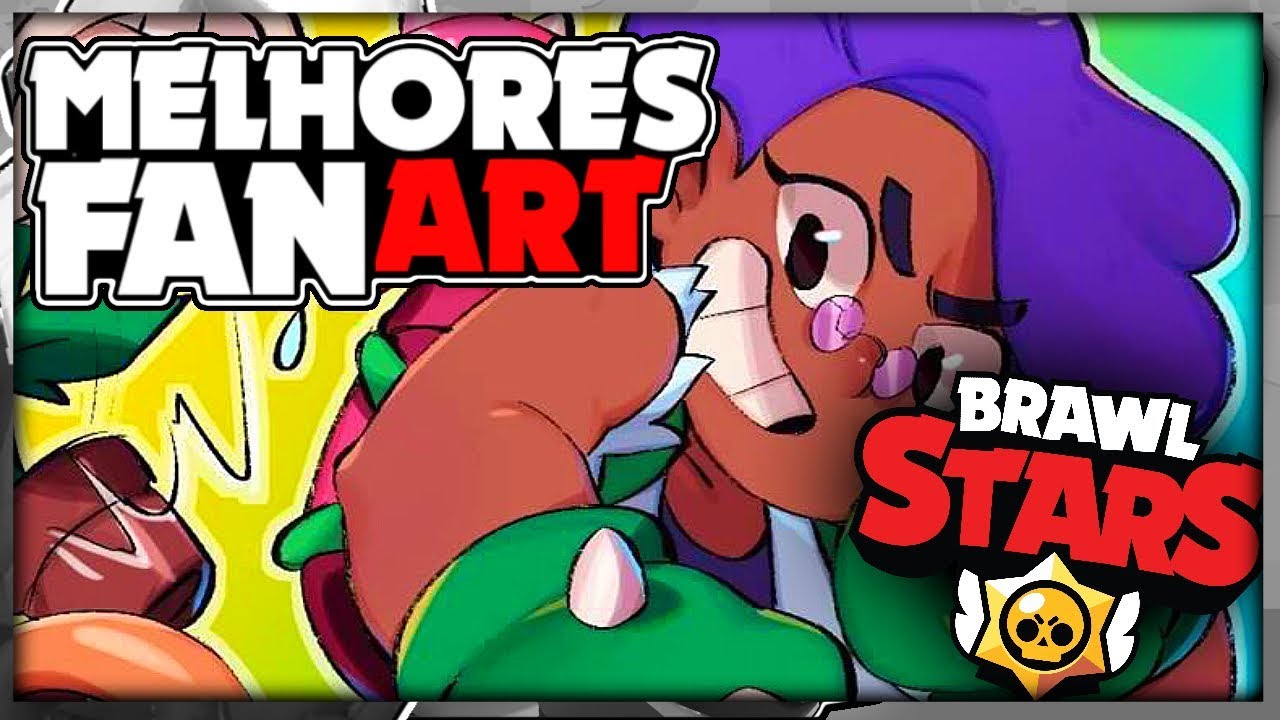 ULTIMATE FAN-ARTS! AS MELHORES FAN-ARTS DO BRAWL STARS ...