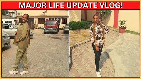 FINALLY GETTING A JOB, NYSC, FIRST DAY AT WORK, AM I BACK ON YOUTUBE? LIFE UPDATE VLOG!
