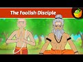 The Foolish Disciple
