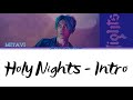 Miyavi - [Holy Nights] Intro (jpn/rom/eng) lyrics