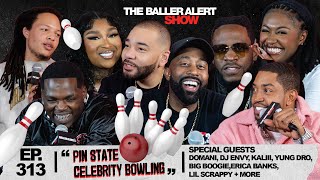 Your Fav Celebrities Going Head To Head For The Title! Team Rari VS Team Loui Vee Pin State Bowling!