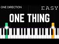 One Direction - One Thing | EASY Piano Tutorial