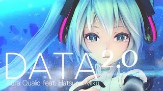 Video thumbnail of "【初音ミクV3】 DATA 2.0 【ボーカロイド】 VOCALOID TRANCE | Hatsune Miku"