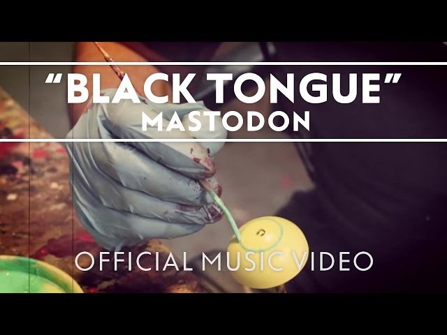 Mastodon - Black Tongue