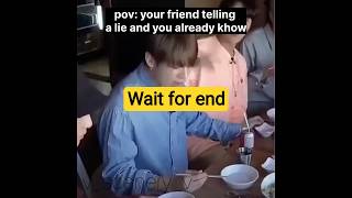 You Know All About Your Friend