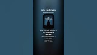 Luka Takbernama.  #fyp#fypシ゚viral#fypdong#tiktokmusik#musikviral#laguindonesia